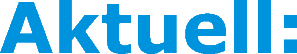 Aktuell